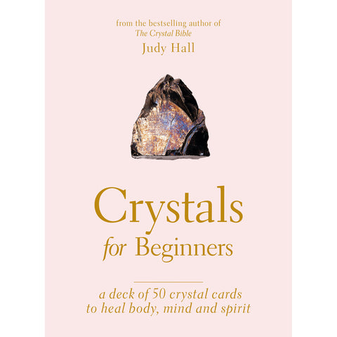 Crystals for Beginners Card Deck by Judy Hall