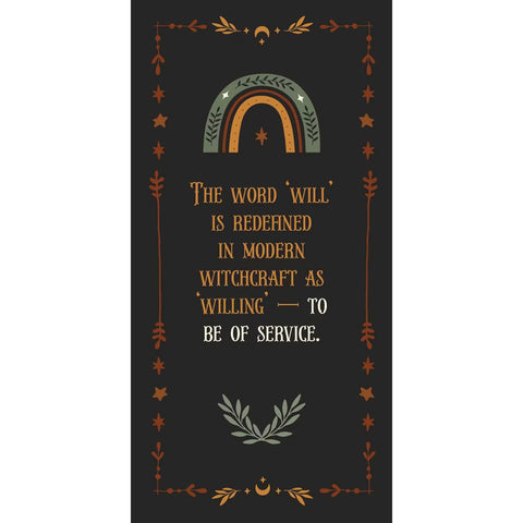 Illustrated card from 'Witch Magick' featuring the text 'The word will is redefined in modern witchcraft as willing—to be of service' with nature-inspired accents.