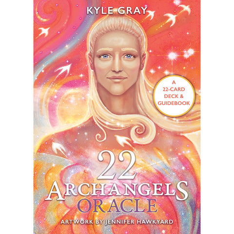 22 Archangels Oracle by Kyle Gray features vibrant artwork by Jennifer Hawkyard, showcasing a powerful celestial figure on the cover.