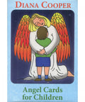 Cover of 'Angel Cards for Children' by Diana Cooper, featuring an illustration of an angel with vibrant wings hugging a child.