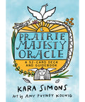 Prairie Majesty Oracle deck featuring colorful nature-inspired artwork by Kara Simons, a 52-card deck and guidebook for spiritual insight.