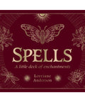 Cover of 'Spells: A Little Deck of Enchantments' by Lorriane Anderson, featuring a gold moth and floral illustrations on a deep burgundy background.