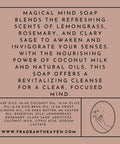 Back label of Magical Mind Handmade Soap Bar, 100% natural with lemongrass, rosemary, and clary sage, infused with coconut milk for a revitalizing and energizing cleanse.